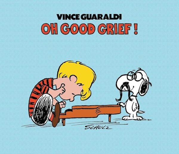 The "Magic" of Vince Guaraldi - the man behind the musical vibe of Peanuts 1 zz Vince Guaraldi Oh Good